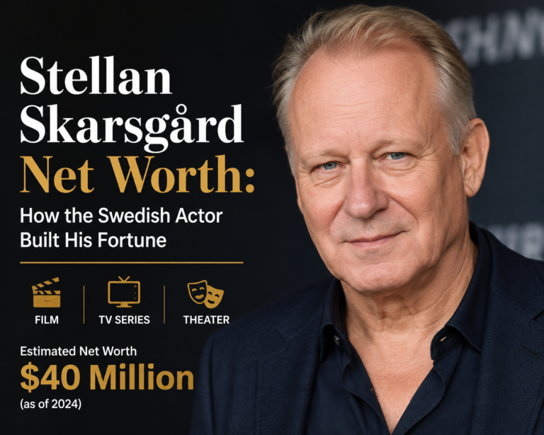 Stellan Skarsgård Net Worth: How the Swedish Actor Built His Fortune Stellan Skarsgård net worth